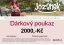 Dárkový poukaz Jožánek® v hodnotě 2000,-Kč